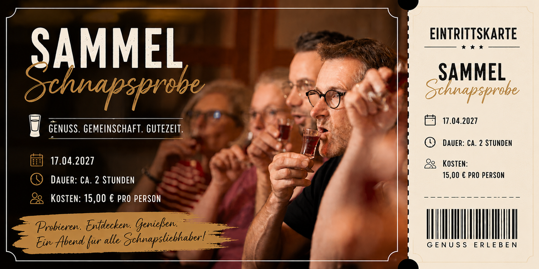 Ticket Sammelschnapsprobe